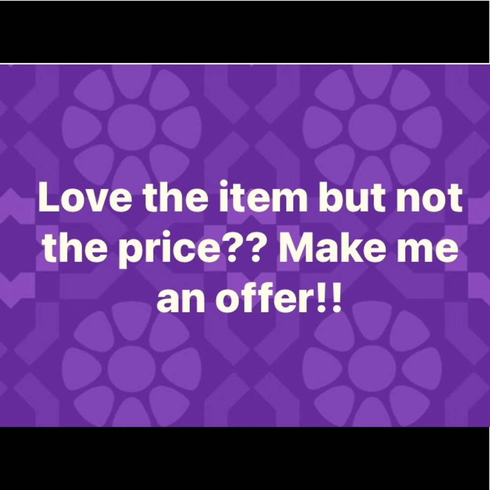 Reasonable offers welcome!